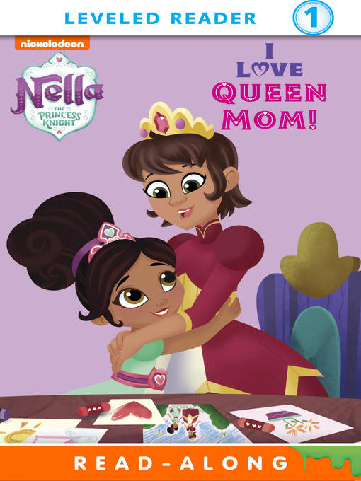 Title details for I Love Queen Mom! by Nickelodeon Publishing - Available